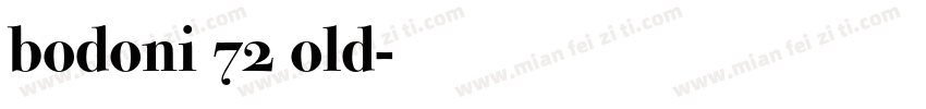 bodoni 72 old字体转换